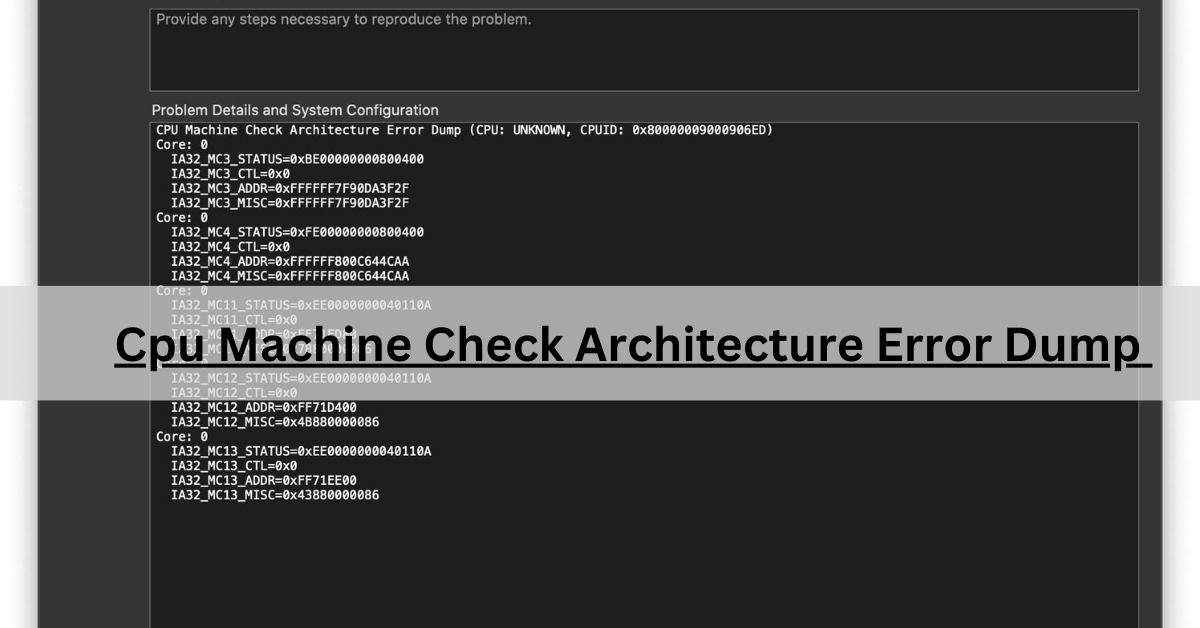 Cpu Machine Check Architecture Error Dump